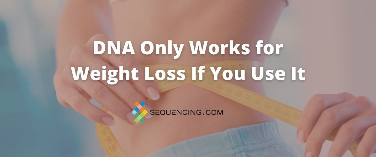 does dna work for weight loss